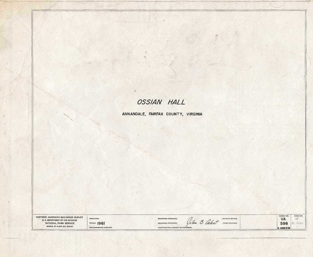 Blueprint HABS VA,30-ANDA,1- (Sheet 0 of 11) - Ossian Hall, 5001 Regina Drive, Annandale, Fairfax County, VA