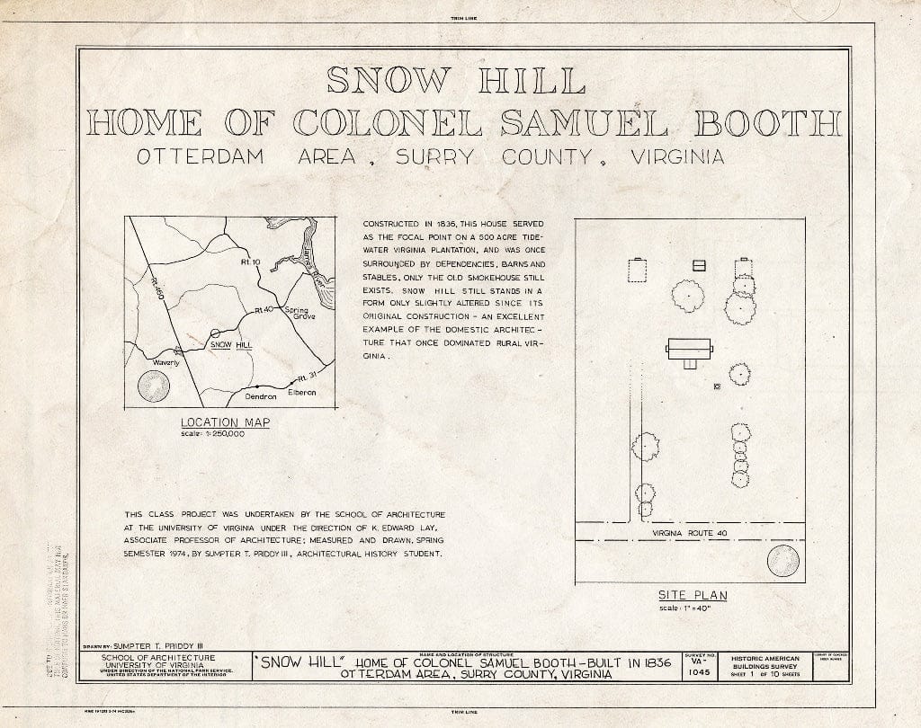 Blueprint HABS VA,91-0TT.V,1- (Sheet 1 of 10) - Snow Hill, State Route 40, Carsley, Surry County, VA