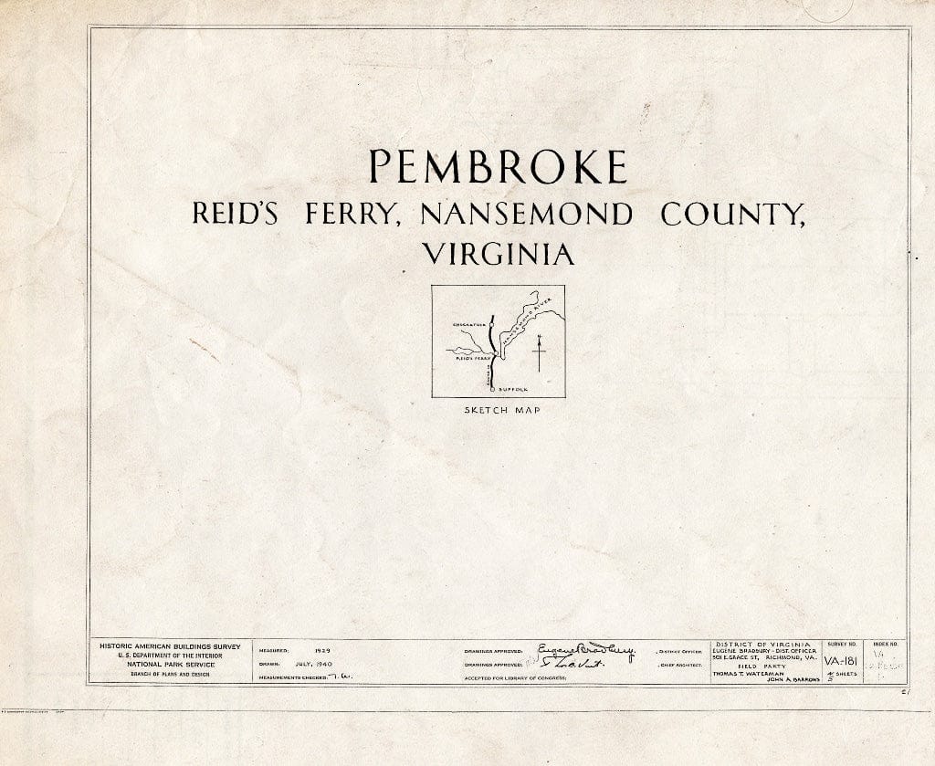 Blueprint HABS VA,62-REIDF,1- (Sheet 0 of 5) - Pembroke, State Route 603, Suffolk, Suffolk, VA