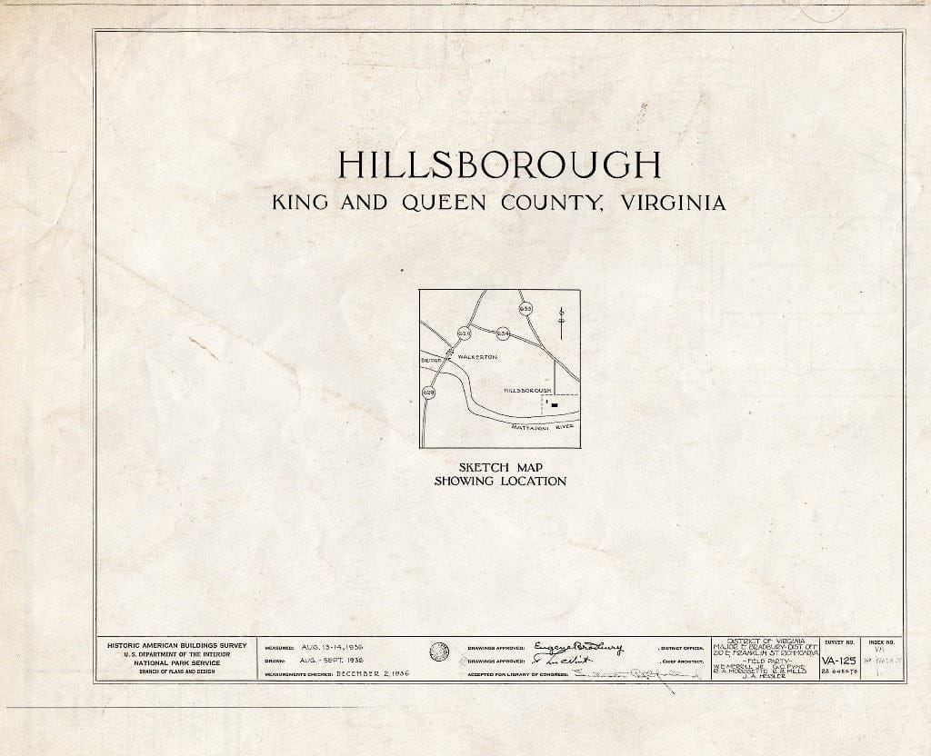 Blueprint HABS VA,49-Walk.V,1- (Sheet 0 of 22) - Hillsborough, Walkerton, King and Queen County, VA