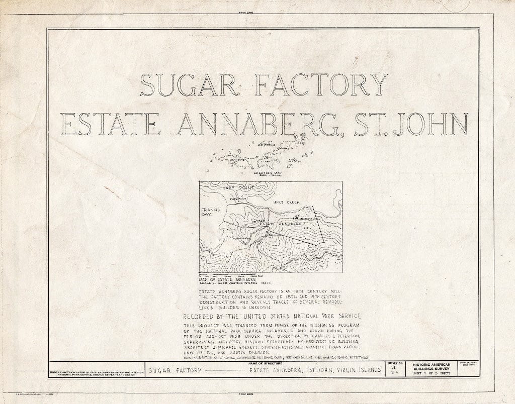Blueprint HABS VI,2-MABA,1-A- (Sheet 1 of 5) - Estate Annaberg, Sugar Factory, Adrian, St. John, VI