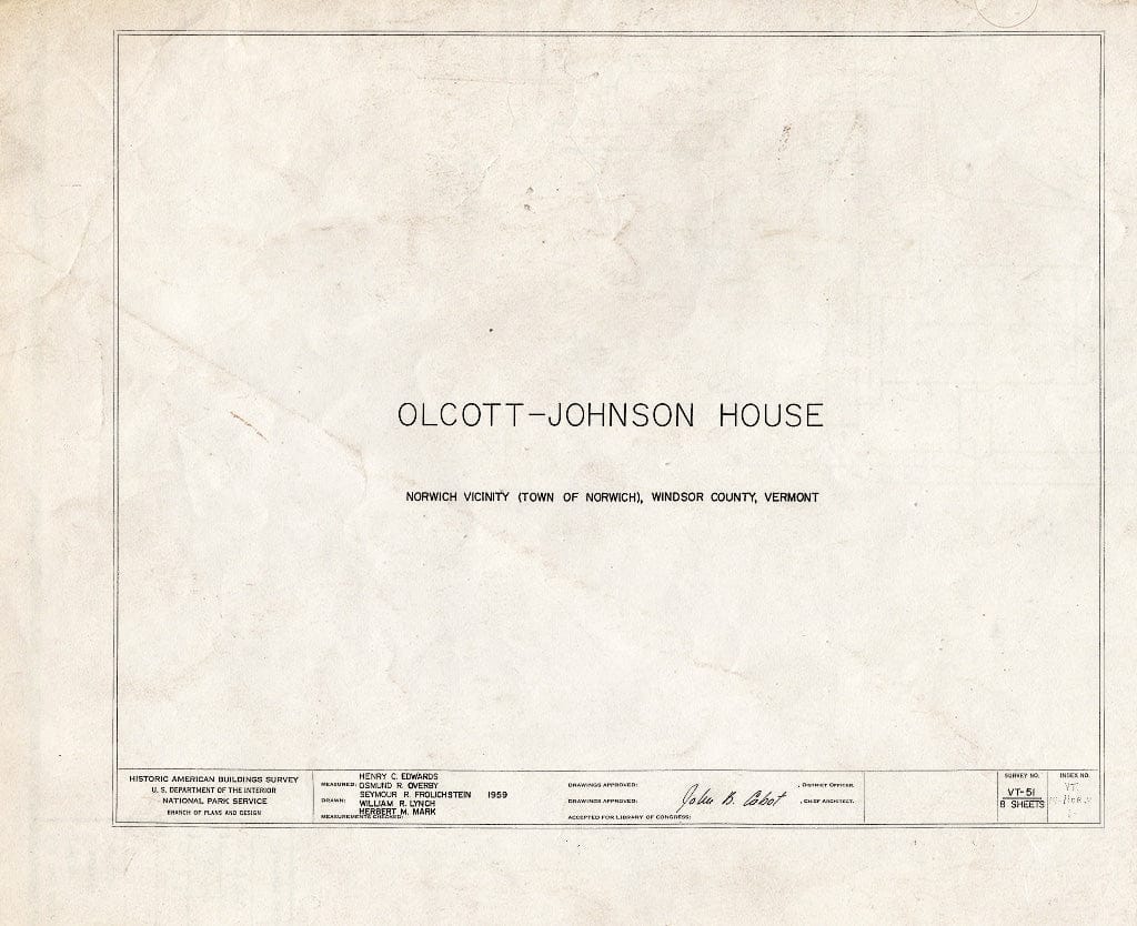 Blueprint HABS VT,14-NOR.V,1- (Sheet 0 of 8) - Olcott-Johnson House, Old Norwich Center, Norwich, Windsor County, VT