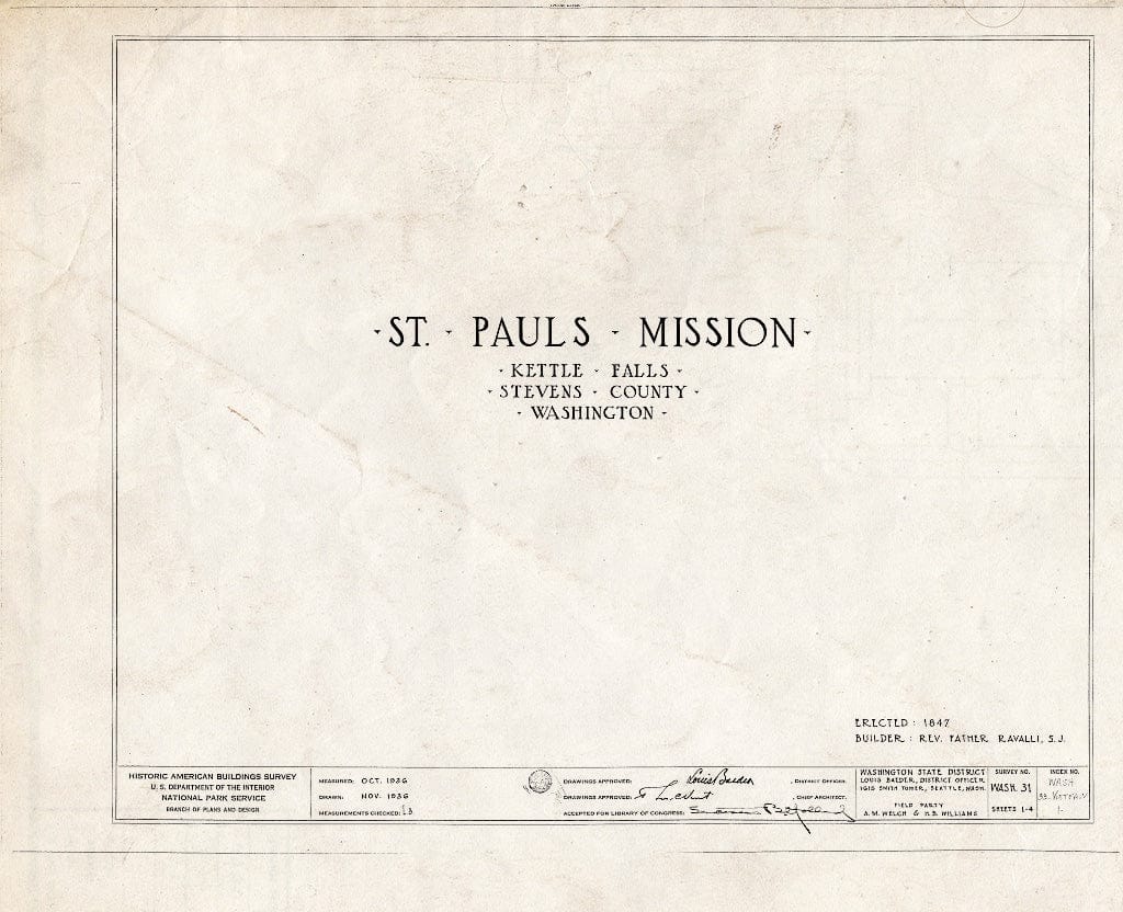 Blueprint HABS WASH,33-KETFA.V,1- (Sheet 0 of 4) - St. Paul's Mission, Kettle Falls, Stevens County, WA