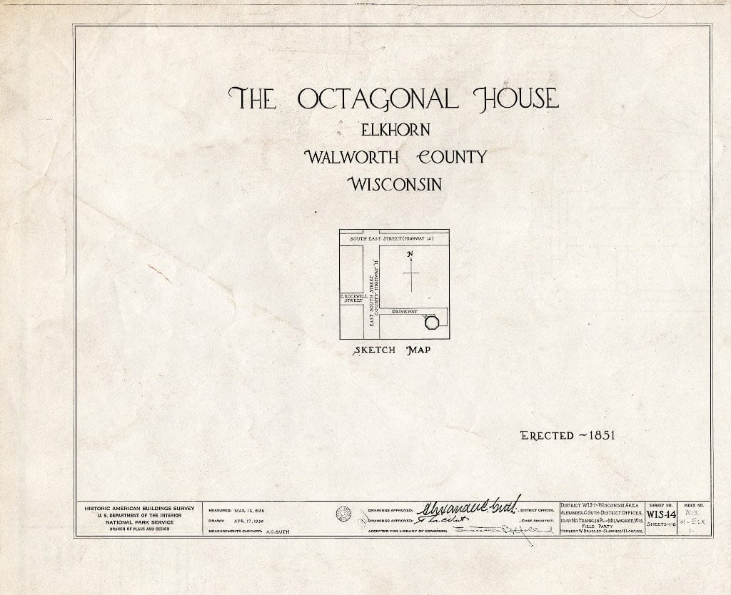 Blueprint HABS WIS,64-ELK,1- (Sheet 0 of 6) - Octagonal House, East South Street, Elkhorn, Walworth County, WI