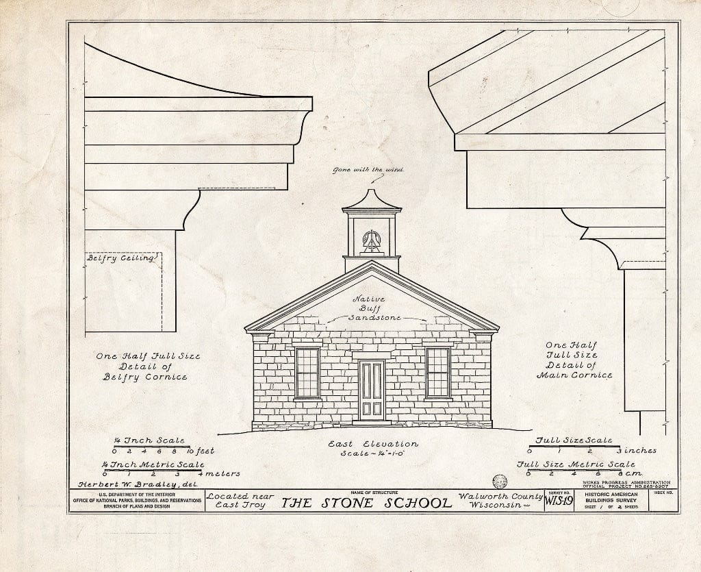 Blueprint HABS WIS,64-Troye.V,1- (Sheet 1 of 2) - Stone School, East Troy, Walworth County, WI