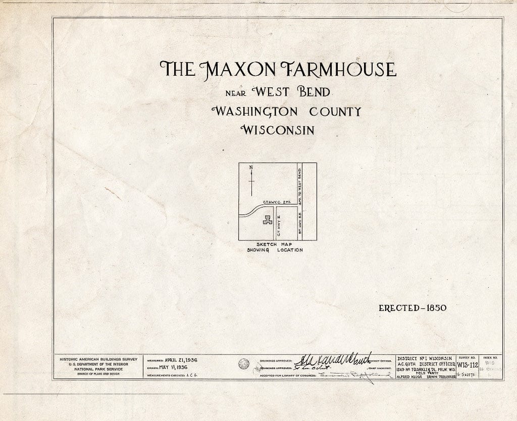 Blueprint HABS WIS,66-BENW.V,1- (Sheet 0 of 6) - Maxon Farmhouse, West Bend, Washington County, WI