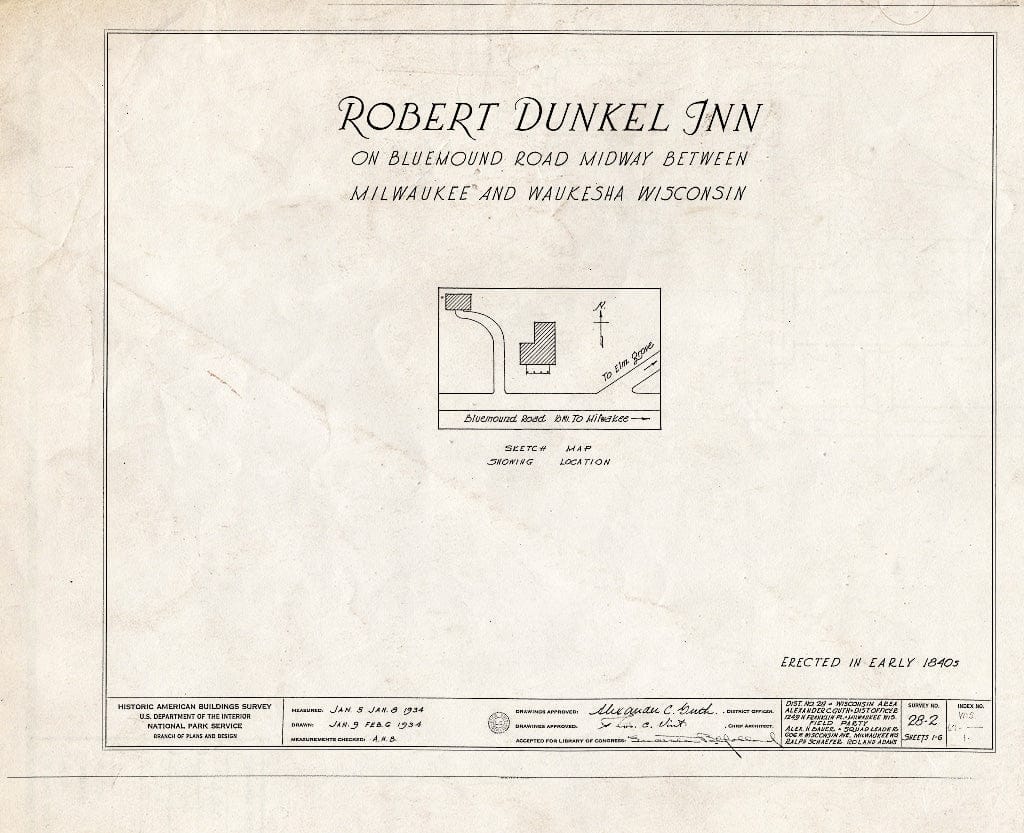 Blueprint HABS WIS,67-,1- (Sheet 0 of 6) - Robert Dunkel Inn, Bluemound Road, Milwaukee, Milwaukee County, WI