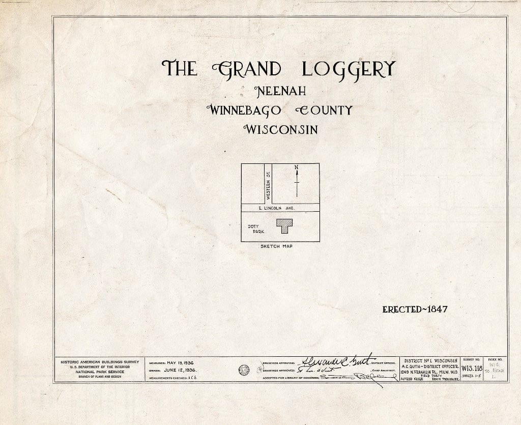 Blueprint HABS WIS,70-NENA,1- (Sheet 0 of 5) - Grand Loggery, East Lincoln Avenue, Neenah, Winnebago County, WI