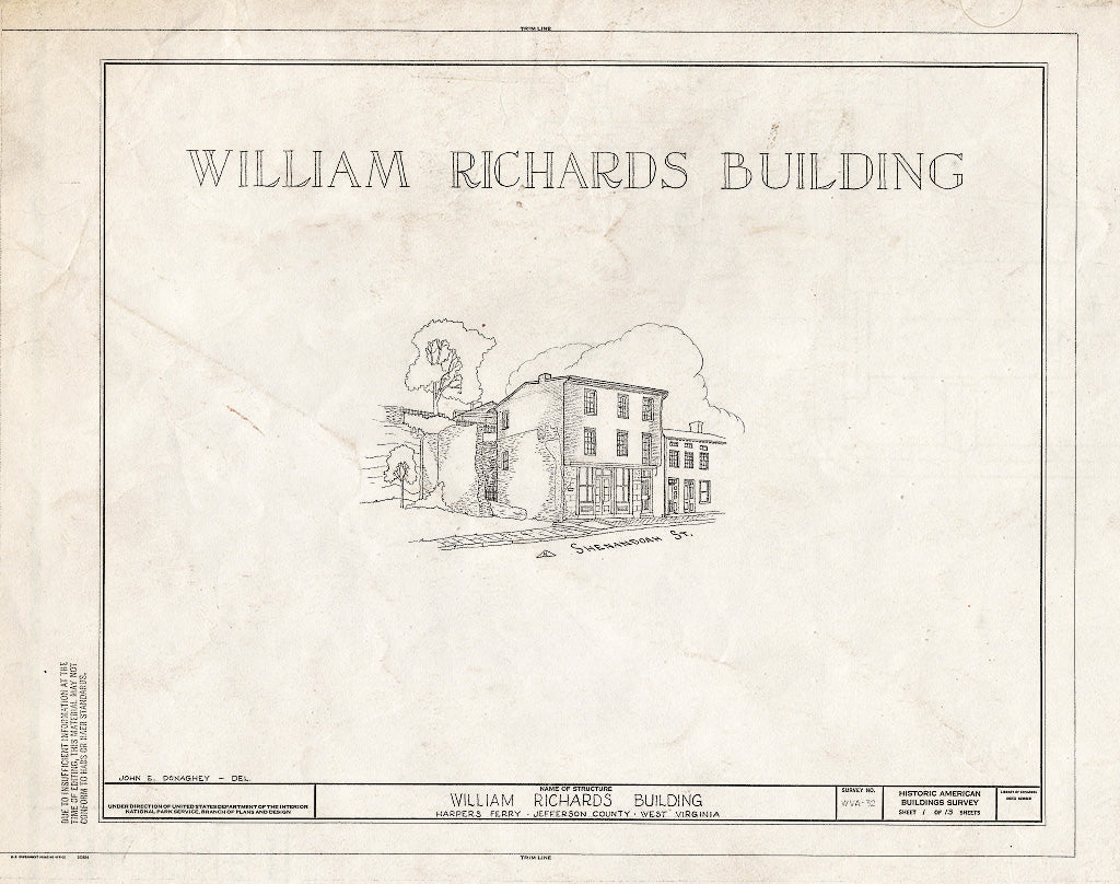 Blueprint HABS WVA,19-HARF,15- (Sheet 1 of 13) - William Richards Building, Shenandoah Street, Harpers Ferry, Jefferson County, WV