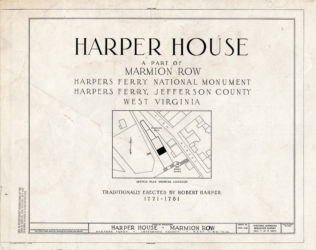 Blueprint HABS WVA,19-HARF,10- (Sheet 1 of 8) - Harper House, Harpers Ferry, Jefferson County, WV
