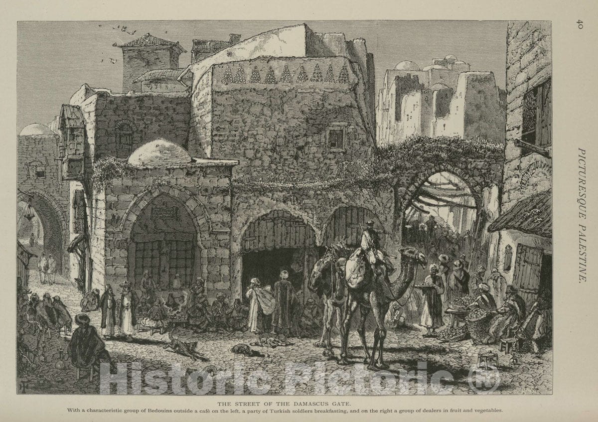 Art Print : 1881, The Street of The Damascus Gate with a Characteristic Group of Bedouins - Vintage Wall Art