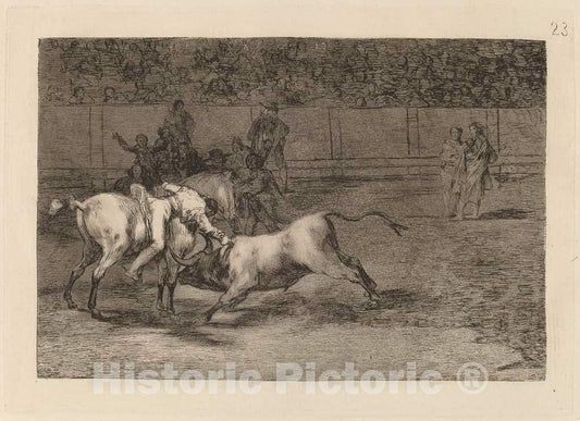 Art Print : Francisco de Goya, Mariano Ceballos, Alias The Indian, Kills The Bull from His Horse, in or Before 1816 - Vintage Wall Art