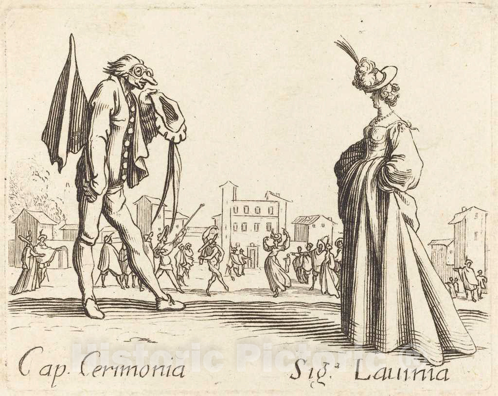 Art Print : Jacques Callot, Cap. Cerimonia and Siga. Lavinia - Vintage Wall Art