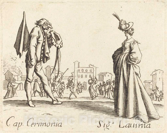 Art Print : Jacques Callot, Cap. Cerimonia and Siga. Lavinia - Vintage Wall Art