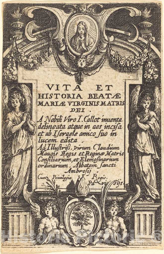 Art Print : Jacques Callot, Frontispiece for The Life of The Virgin, in or After 1630 - Vintage Wall Art