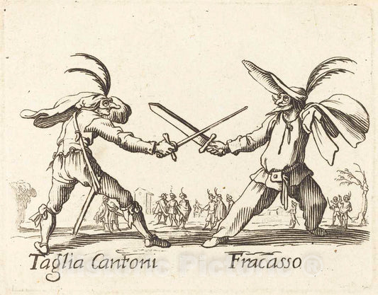 Art Print : Jacques Callot, Taglia Cantoni and Fracasso - Vintage Wall Art