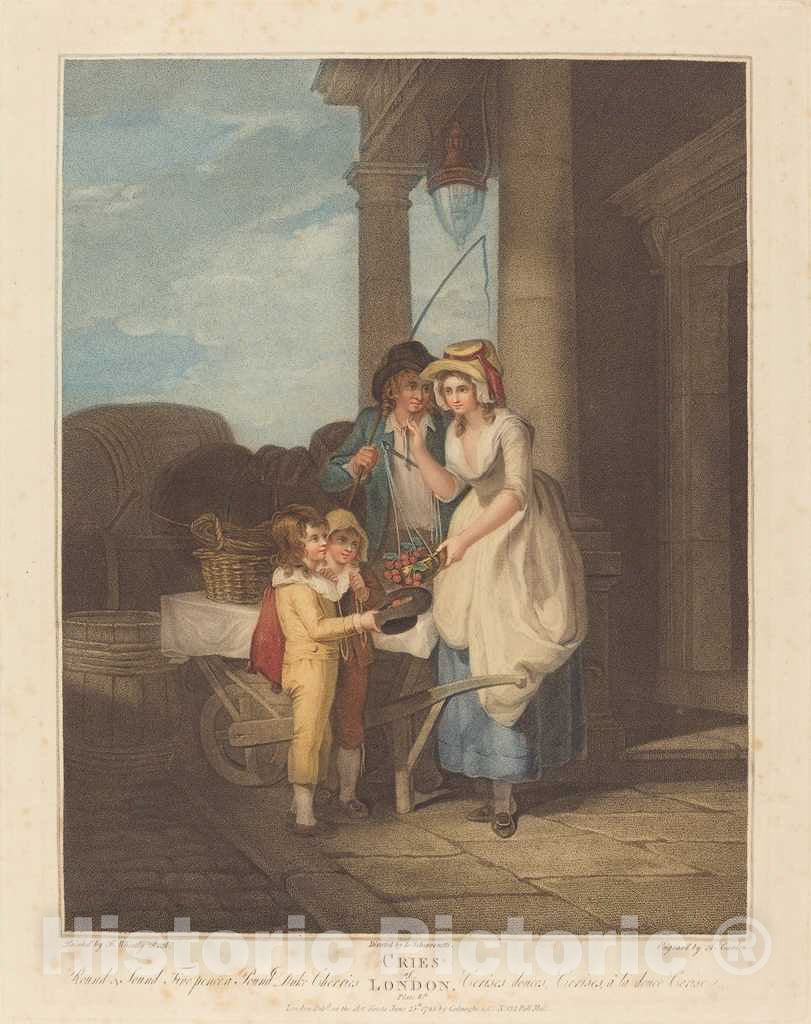 Art Print : Cardon After Wheatley, Round and Sound, Five Pence a Pound, Duke Cherries, 1795 - Vintage Wall Art