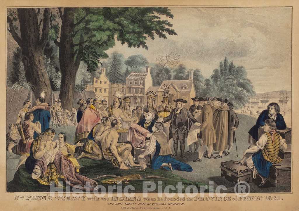 Art Print : Napoleon Sarony, Wm. Penn's Treaty with The Indians When He Founded The Province of Pennsa. 1661: The Only Treaty That Never was Broken - Vintage Wall Art