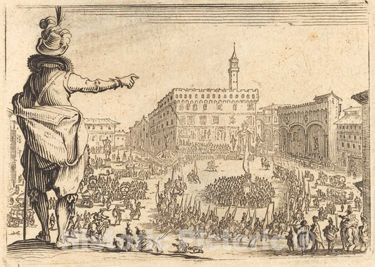 Art Print : Jacques Callot, Piazza Della Signoria, Florence, c. 1622 - Vintage Wall Art