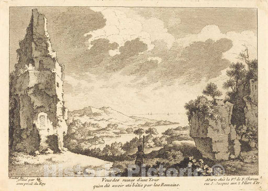 Art Print : Chedel After Boucher, Veue des ruines d'une Tour qu'on dit avoir ETE batie par les Romains - Vintage Wall Art
