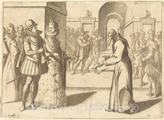 Art Print : Jacques Callot, A Capucio Bringing Thanks of The King of Bavaria, 1612 - Vintage Wall Art