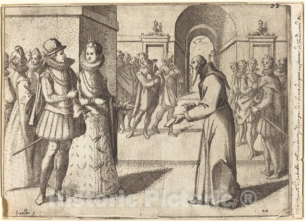 Art Print : Jacques Callot, A Capucin Bringing The Thanks of The King of Bavaria [Recto], 1612 - Vintage Wall Art
