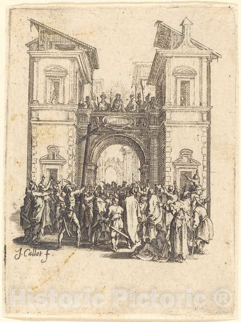 Art Print : Jacques Callot, ECCE Homo, c.1625 - Vintage Wall Art