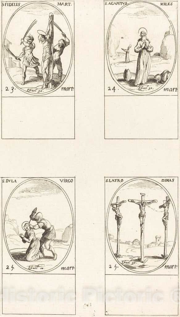 Art Print : Jacques Callot, St. Fidelis; St. Agapetus; St. Dula; St. Latro Dimas - Vintage Wall Art