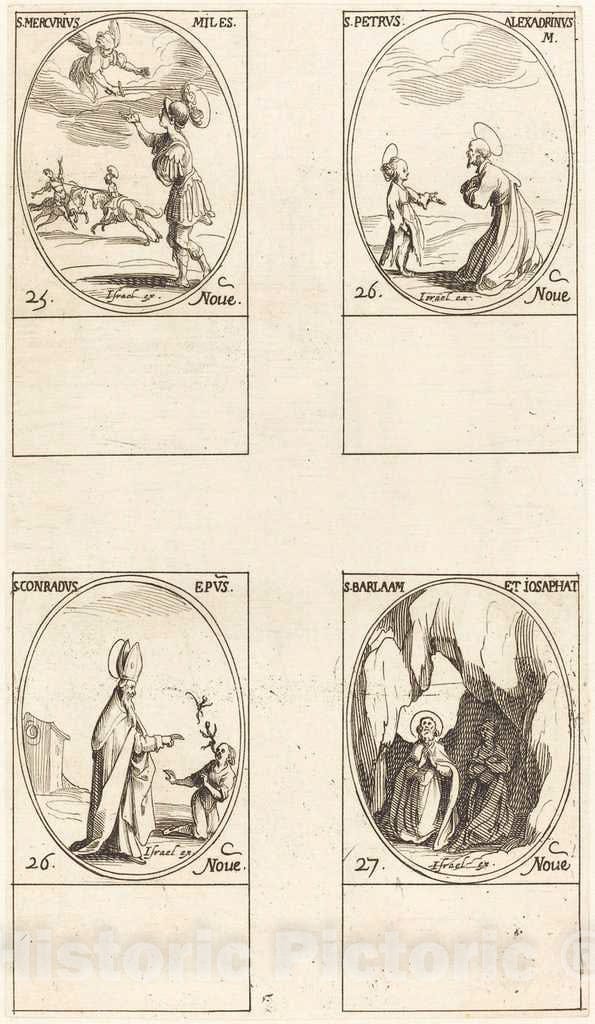Art Print : Jacques Callot, St. Mercury; St. Peter of Alexandria; St. Conrad; STS. Barlaam and Josaphat - Vintage Wall Art