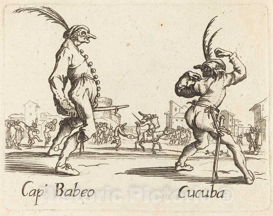 Art Print : Jacques Callot, Cap. Babeo and Cucuba - Vintage Wall Art