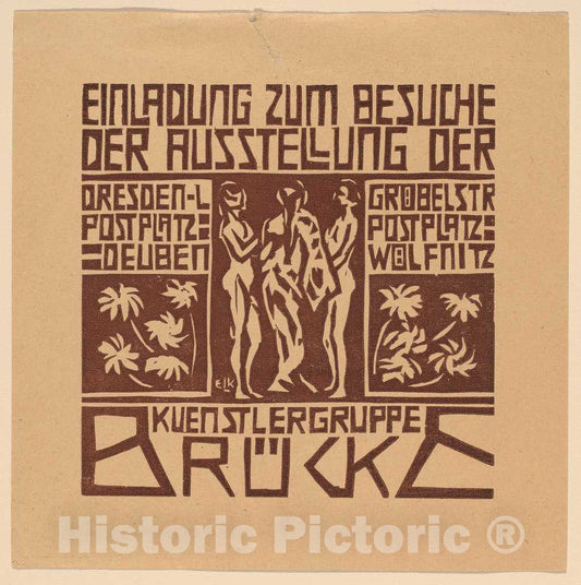 Art Print : Ernst Ludwig Kirchner, Einladung.Ausstellung der Kuenstlergruppe BrÃ¼cke (Invitation to an Exhibition of The Artists' Group BrÃ¼cke), 1906 - Vintage Wall Art