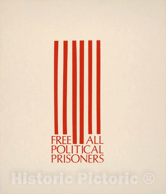 Vintage Poster -  Free All Political Prisoners. 2, Historic Wall Art