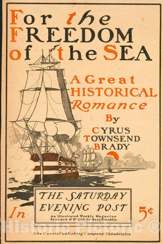 Vintage Poster -  for The Freedom of The sea by Cyrus Townsend Brady. The Saturday Evening Post., Historic Wall Art