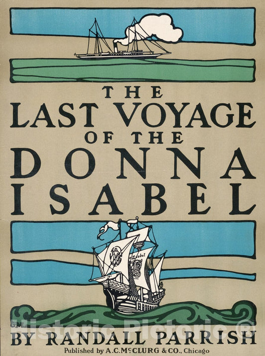Vintage Poster -  The Last Voyage of The Donna Isabel by Randall Parrish 1, Historic Wall Art