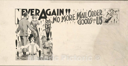 Vintage Poster -  Never Again!! No More Mail Order Goods for us, Historic Wall Art