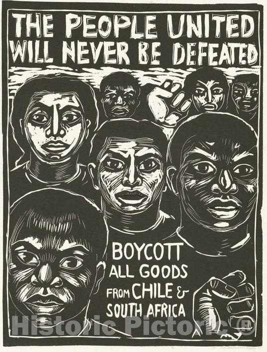 Vintage Poster -  The People United Will Never be Defeated. Boycott The repressive regimes of Chile & South Africa 1, Historic Wall Art