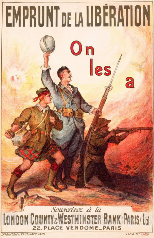Vintage Poster -  Emprunt de la libÃ©ration. On les a. Souscrivez Ã¡ la London County & Westminster Bank, Historic Wall Art