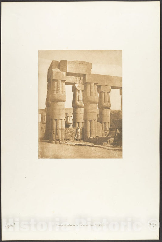 Photo Print : Maxime Du Camp - Groupe de colonnes du Palais de Louxor, Thèbes : Vintage Wall Art