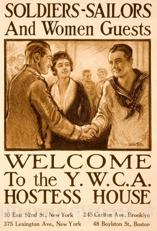 Vintage Poster -  Soldiers - Sailors and Women Guests -  Welcome to The Y.W.C.A. Hostess House -  Walter Tittle., Historic Wall Art