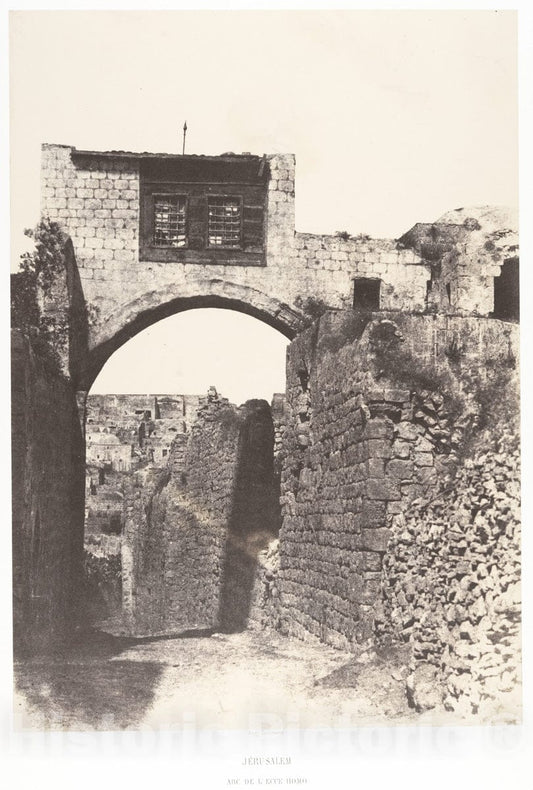 Photo Print : Auguste Salzmann - Jérusalem, Arc de l'Ecce-Homo : Vintage Wall Art