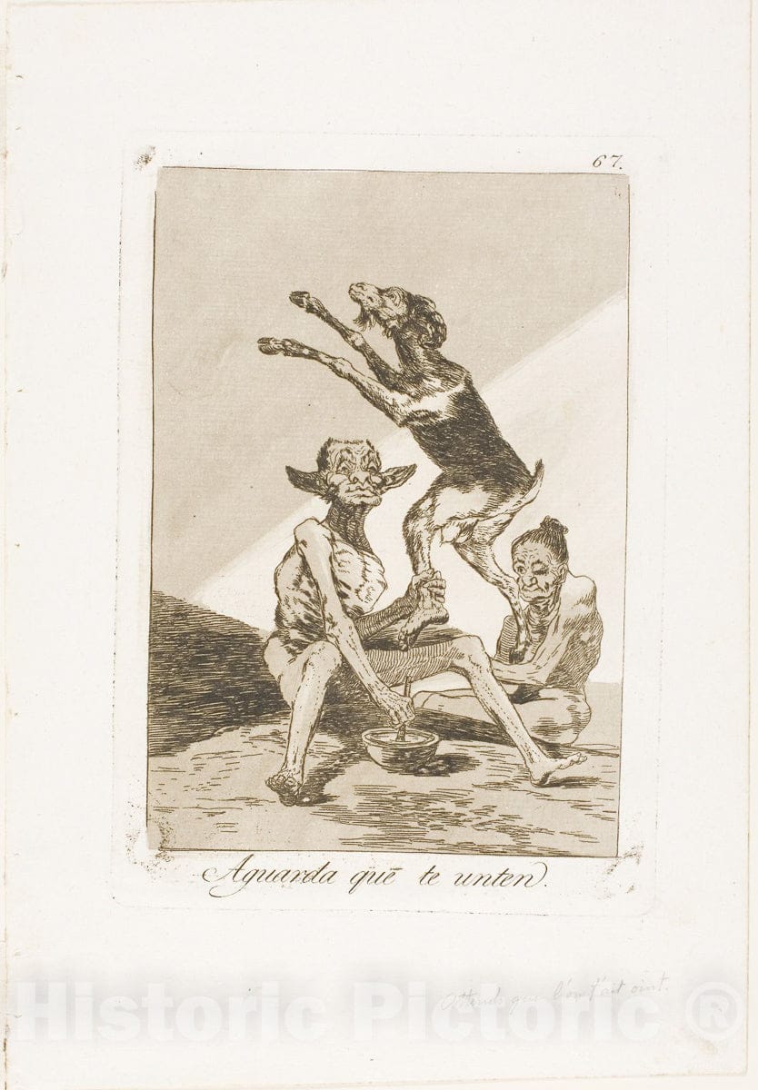 Art Print : Wait till Youve Been Anointed, plate sixty-seven from Los Caprichos, Francisco Goya, c.1798, Vintage Wall Decor :