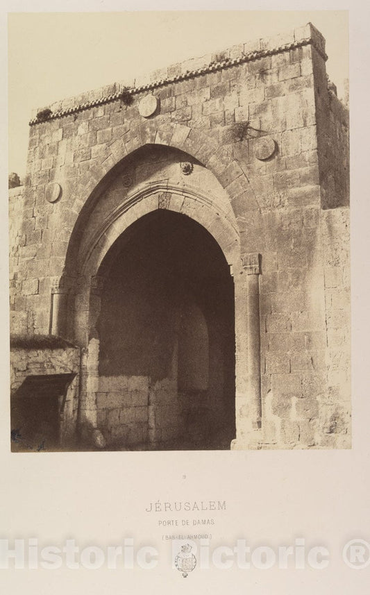 Photo Print : Louis de Clercq - Jérusalem. Porte de Damas (BAB-el-Ahmoud) : Vintage Wall Art