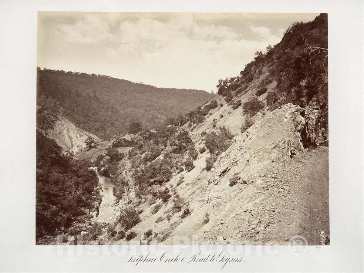 Photo Print : Carleton E. Watkins - Sulphur Creek and Road to Geysers : Vintage Wall Art