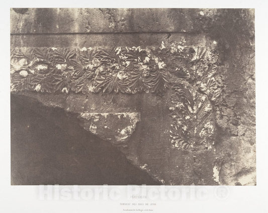 Photo Print : Auguste Salzmann - Jérusalem, Tombeau des Rois de Juda, Encadrement de feuillages et de Fruits : Vintage Wall Art