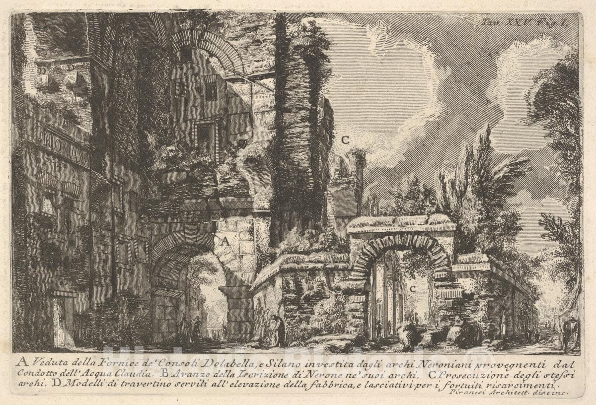 Art Print : Giovanni Battista Piranesi - View of The Arches of The consuls Dolabella and Silanus Enclosed Within The Neronian Arches of The Acqua Claudia - 1756 : Vintage Wall Art