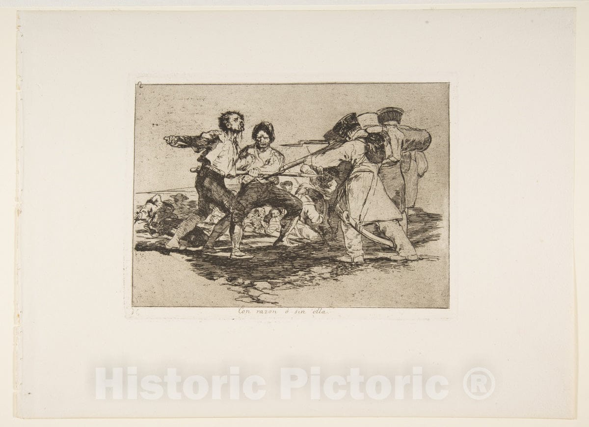 Art Print : Goya - Plate 2 from 'The Disasters of War' (Los Desastres de la Guerra): 'Rightly or wrongly' (Con razon ó sin ella.) : Vintage Wall Art