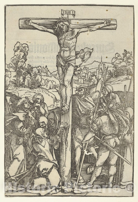 Art Print : Hans Schäufelein - The Crucifixion, from Speculum passionis Domini Nostri Ihesu Christi 2 : Vintage Wall Art