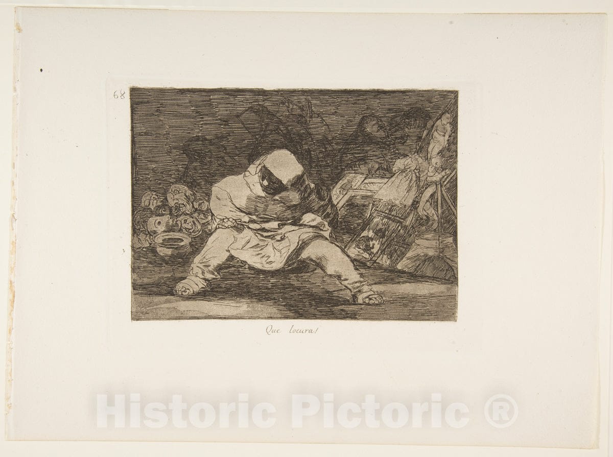 Art Print : Goya  - Plate 68 from 'The Disasters of War' (Los Desastres de la Guerra): 'What Madness!.' (Que locura!) : Vintage Wall Art