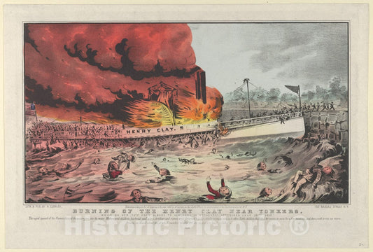 Art Print : Burning of The Henry Clay Near Yonkers - Artist: Nathaniel Currier - Created: 1852 : Vintage Wall Art