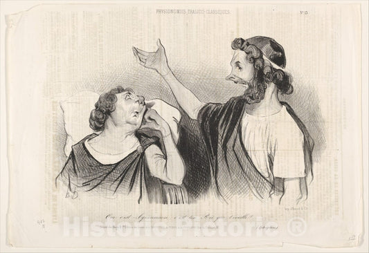Art Print : Oui C'est Agamemnon C'est ton Roi qui t'eveille! - Artist: Honore Daumier - Created: 1841 : Vintage Wall Art